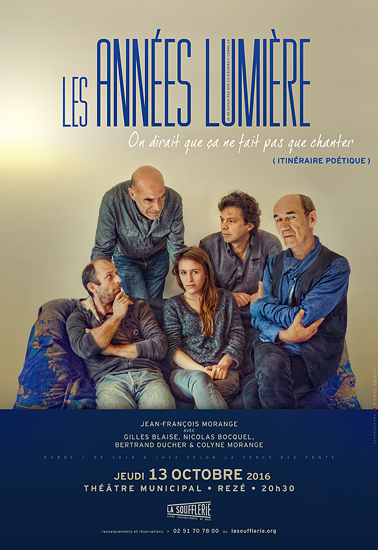 Les Années Lumière / Spectacle