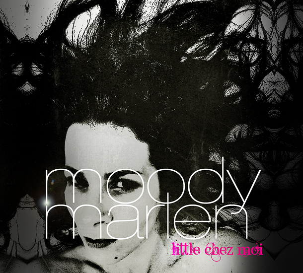 Little Chez Moi / Moody Marlen