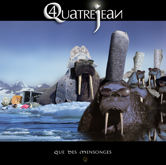 Que des Mensonges / Quatrejean
